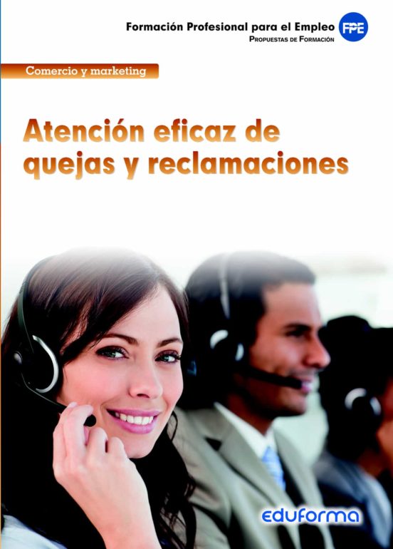 Atención Eficaz De Quejas Y Reclamaciones