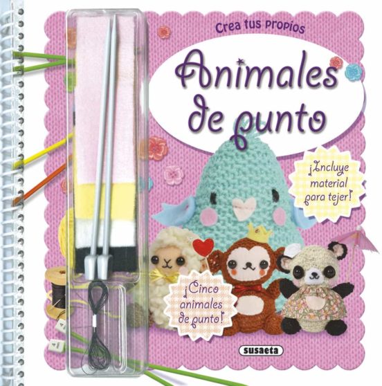 Animales De Punto: Crea Y Diseña
