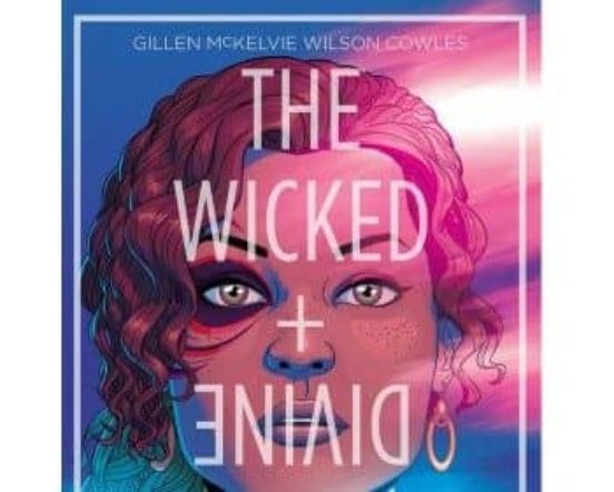 The Wicked + The Divine 1. El acto fáustico