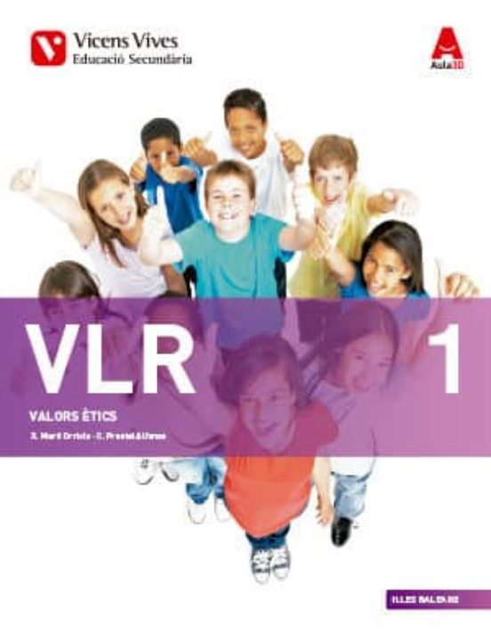 Vlr 1. Valors Ètics. Illes Balears 1º ESO