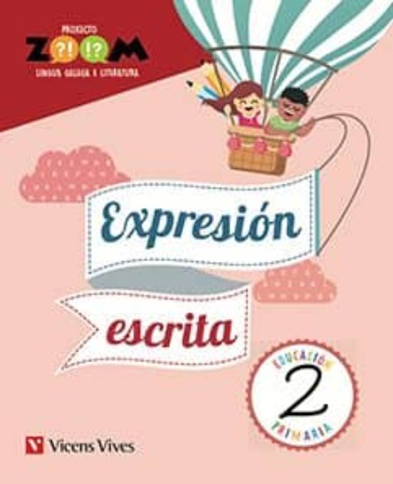 Lingua 2º Educacion Primaria Caderno Expresion Escrita Proxecto Zoom