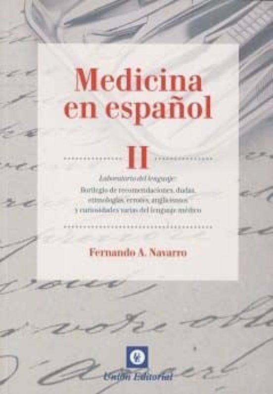 Medicina En Español Ii: Laboratorio Del Lenguaje