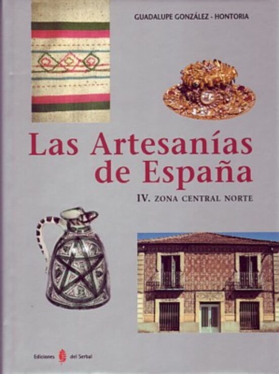 Las Artesanias De España : Zona Central Norte