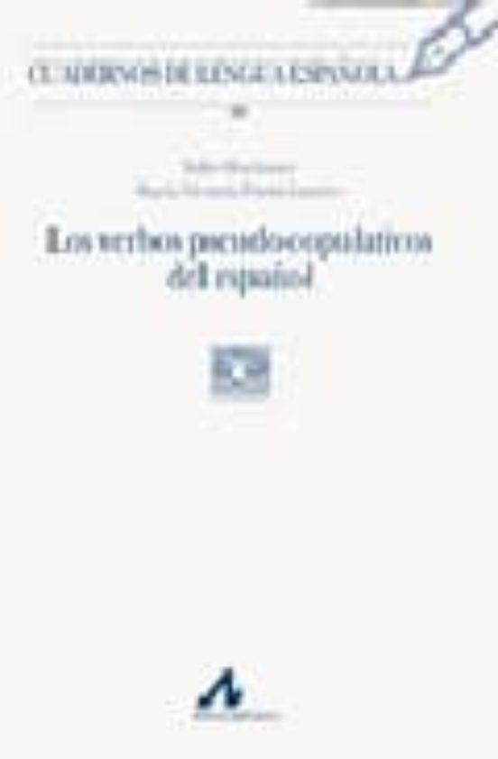 Verbos Pseudo-copulativos Del Español