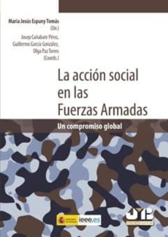 Accion Social en las Fuerzas Armadas: Un Compromiso Global