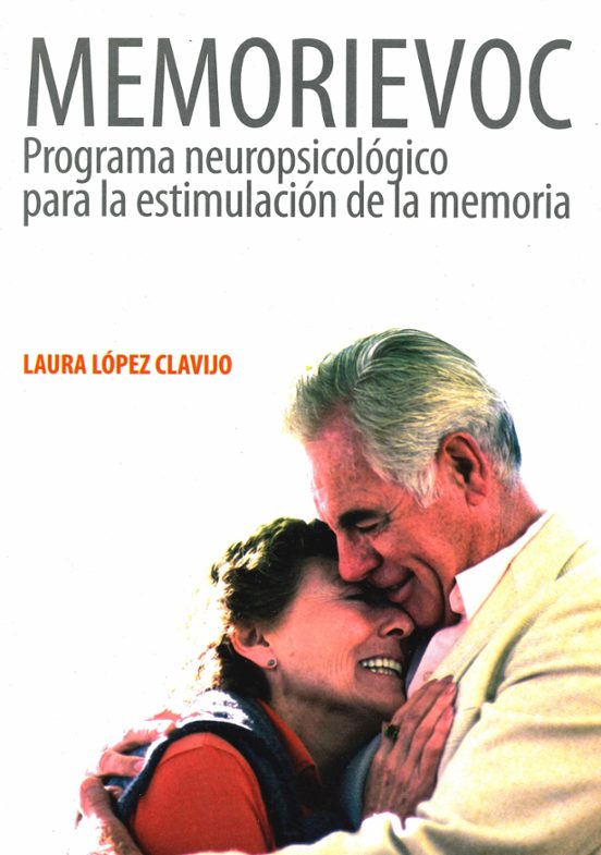 Memorievoc. Programa Neuropsicologico Para La Estimulacion De La Estim