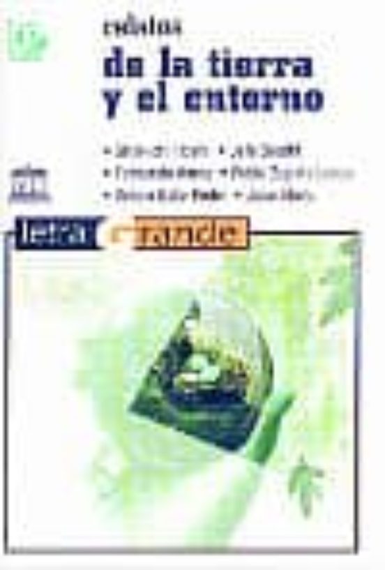 Relatos De La Tierra Y Del Entorno