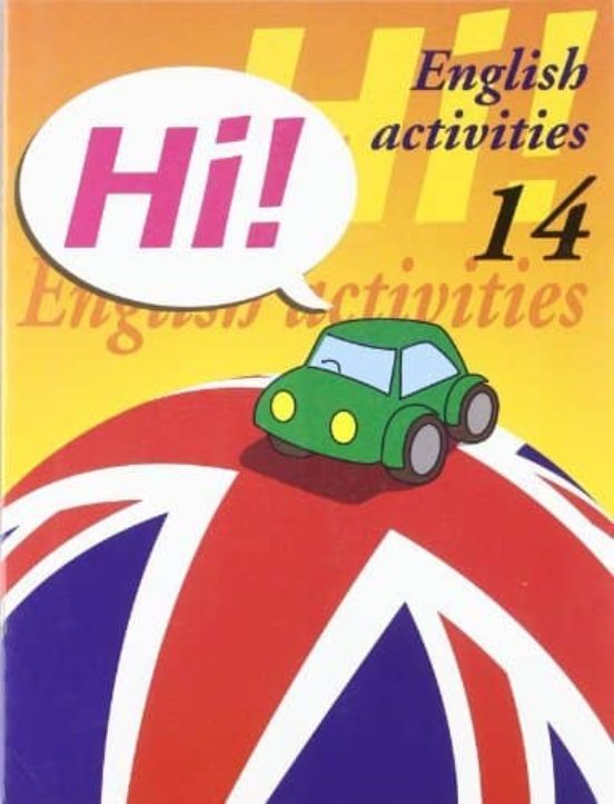 Hi! English Activities Nº 14 Educacion Primaria / Eso