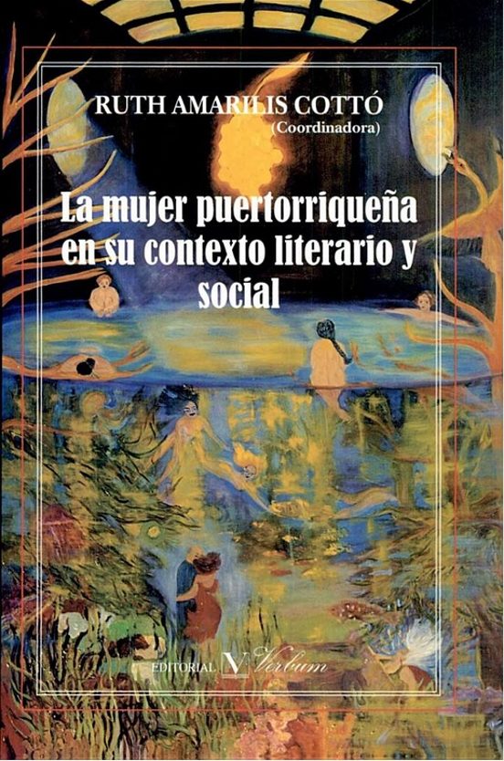 La Mujer Puertorriqueña En Su Contexto Literario Y Social
