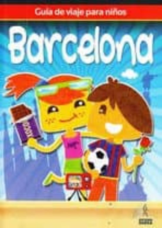 Guia De Viaje Para Niños Barcelona 2011