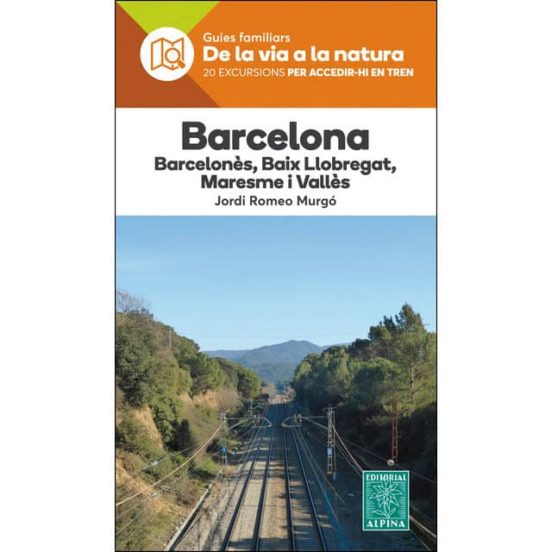 Barcelona-de La Via A La Natura-alpina 2019