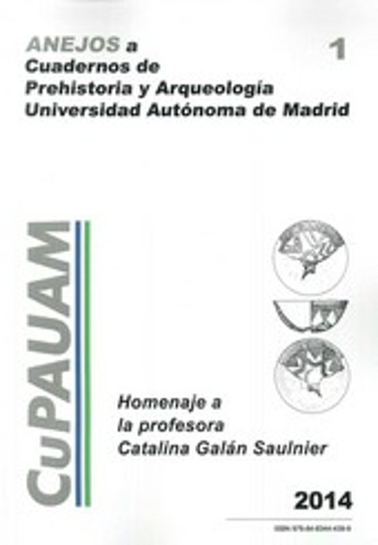 Anejos A Cuadernos De Prehistoria Y Arqueologia Vol I