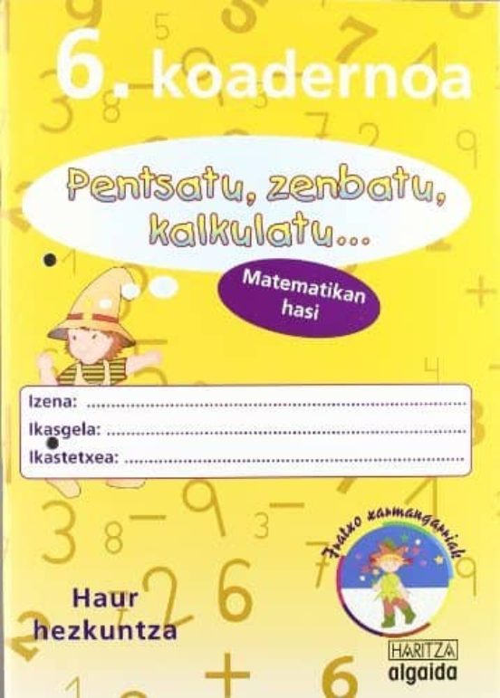 Zenbakiak 6 Koadernoa Haur Hezkuntza