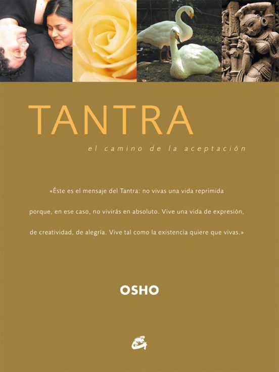Tantra El Camino De La Aceptacion