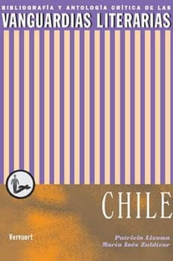 Las Vanguardias Literarias En Chile