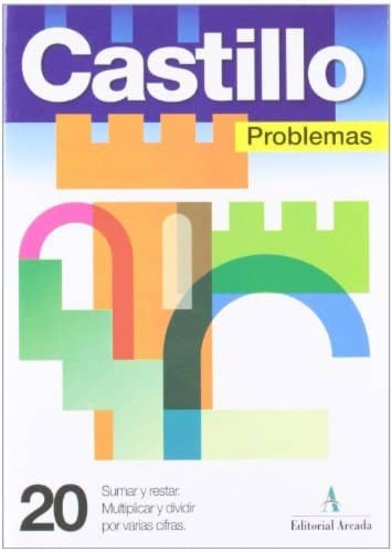 Problemas Nº 20: Sumar Y Restar Multiplicar Y Dividir Por Varias Cifra