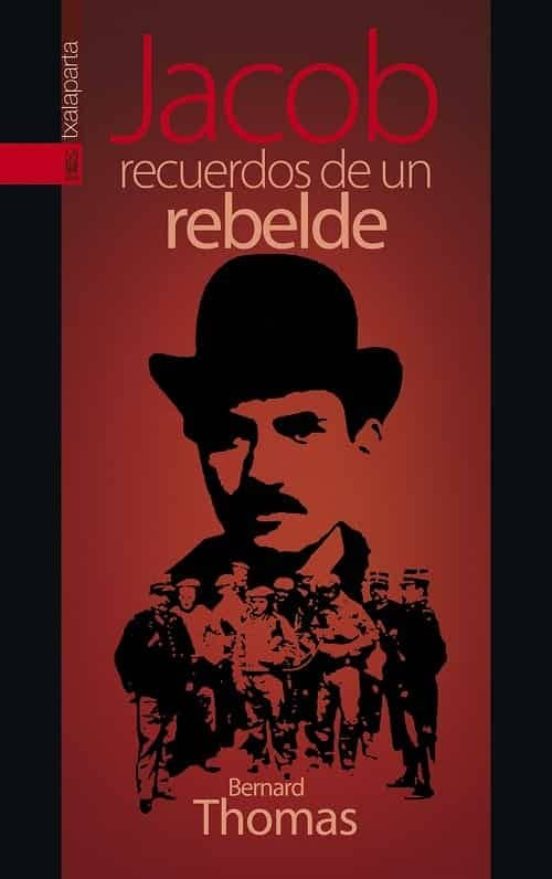 Jacob: Recuerdos de un Rebelde