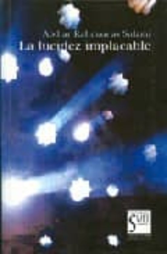 La Lucidez Implacable
