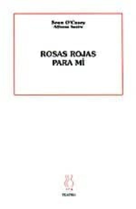 Rosas Rojas Para Mí