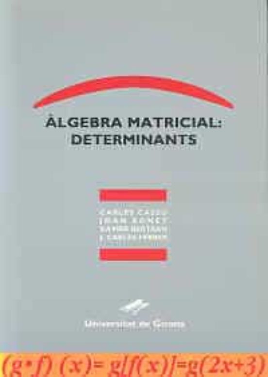 Àlgebra Matricial: Determinants