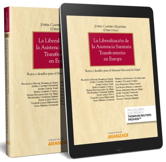 La Liberalización De La Asistencia Sanitaria Transfronteriza En Europa