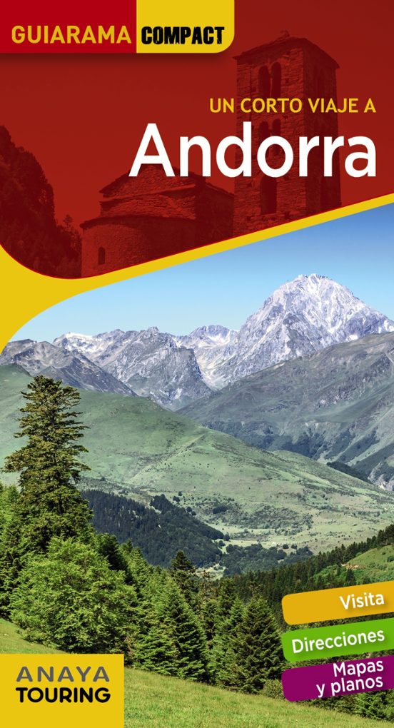 Un Corto Viaje A Andorra 2021