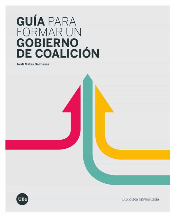 Guía Para Formar Un Gobierno De Coalición