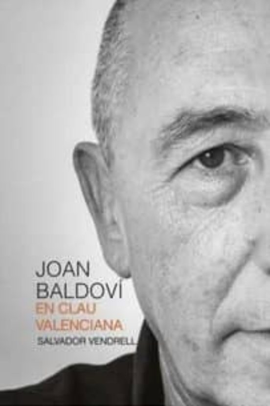 Joan Baldovi. En Clau Valenciana