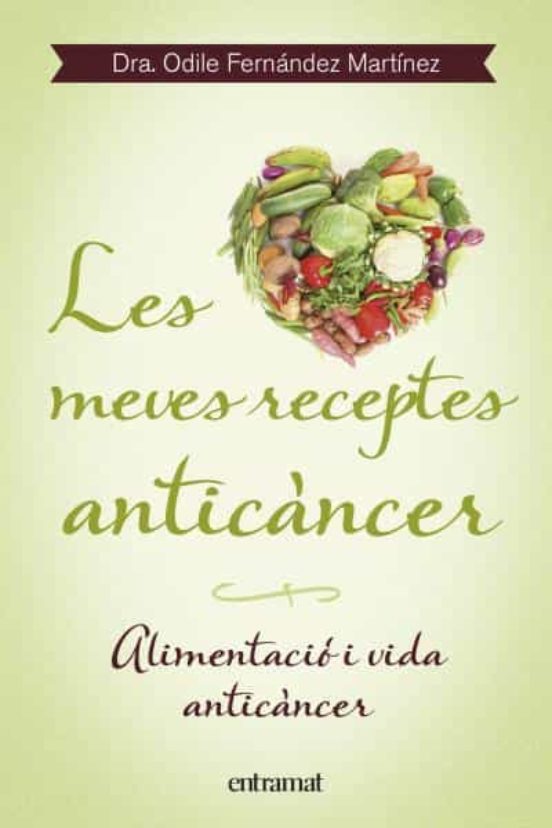 Les Meves Receptes Anticàncer