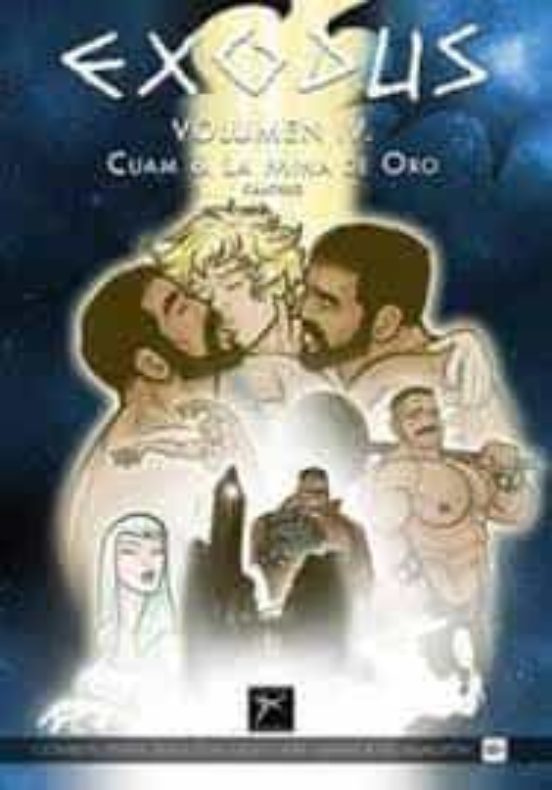 Exodus 4 Cuam Y La Mina De Oro