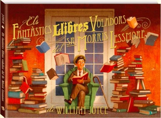 Els Fantàstics Llibres Voladors Del Sr. Morris Lessmore