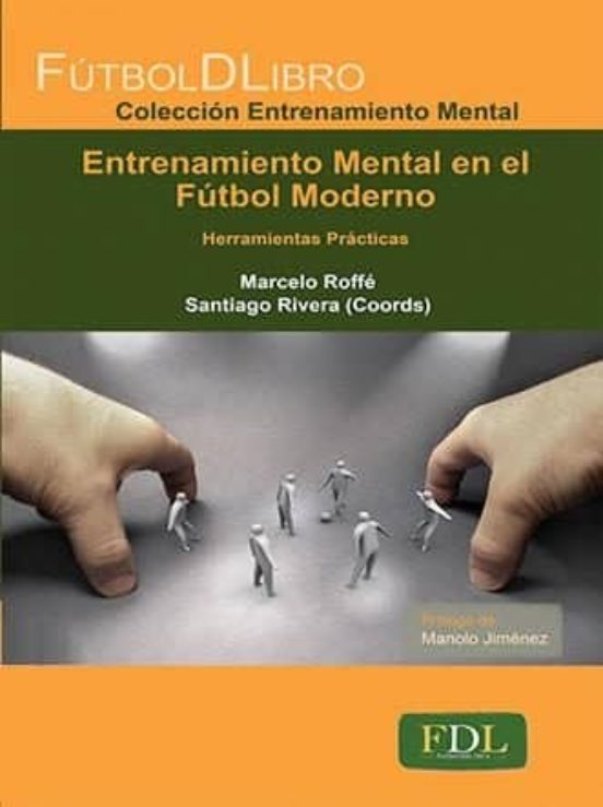 Entrenamiento Mental En El Fútbol Moderno