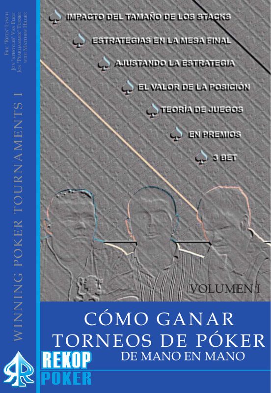 Cómo Ganar Torneos de Póker
