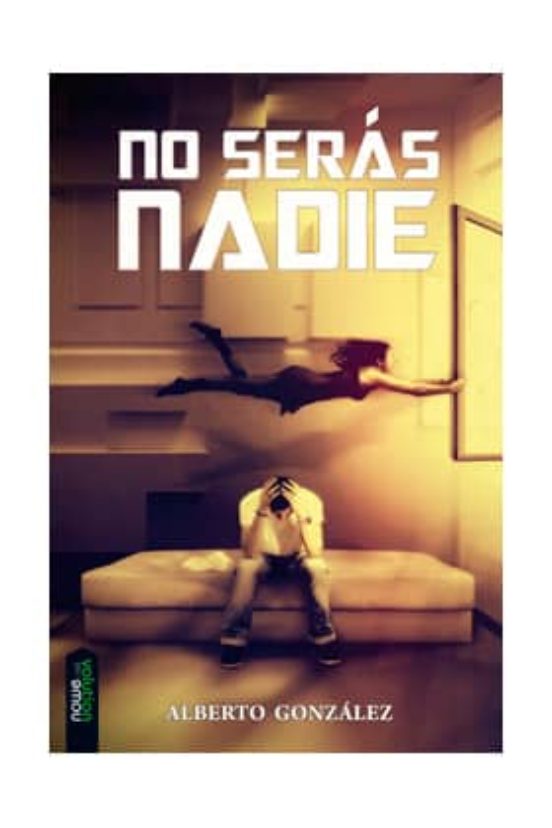 No Serás Nadie