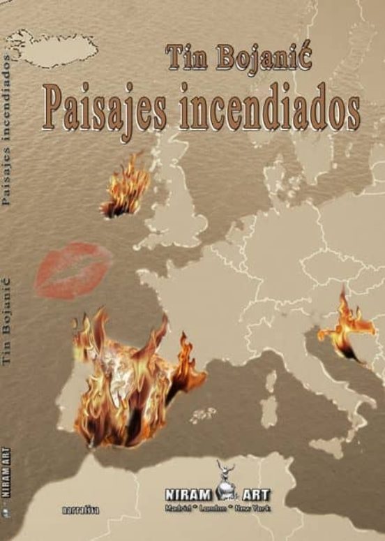 Paisajes Incendiados