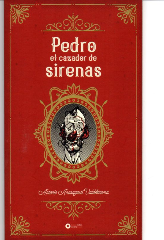 Pedro El Cazador De Sirenas