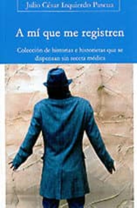 A Mí Que Me Registren