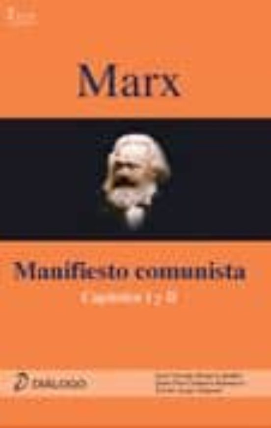 Comentarios A Marx: Manifiesto Comunista