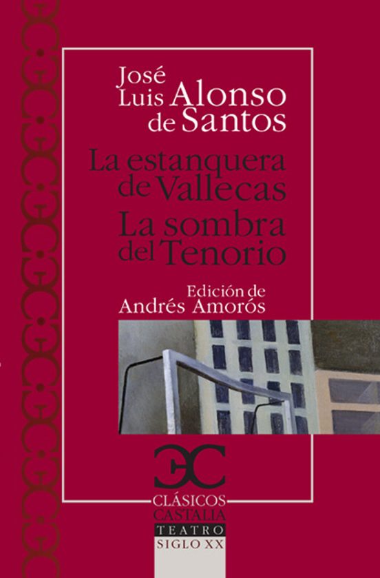 La Estanquera De Vallecas; La Sombra Del Tenorio