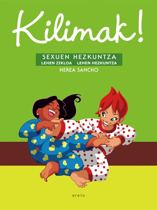Kilimak! Sexuen Hezkuntza-Lehen Zikloa