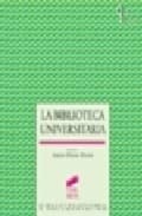 La Biblioteca Universitaria