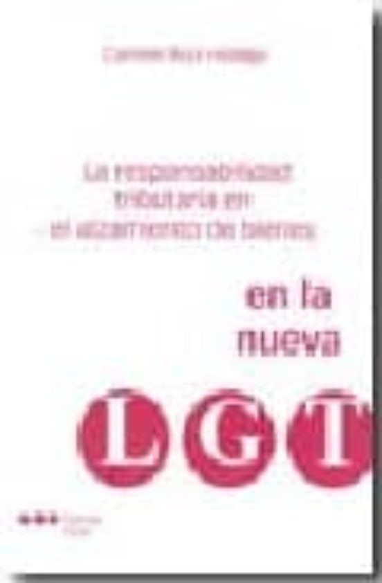 La Responsabilidad Tributaria En El Alzamiento De Bienes En La Nu Eva