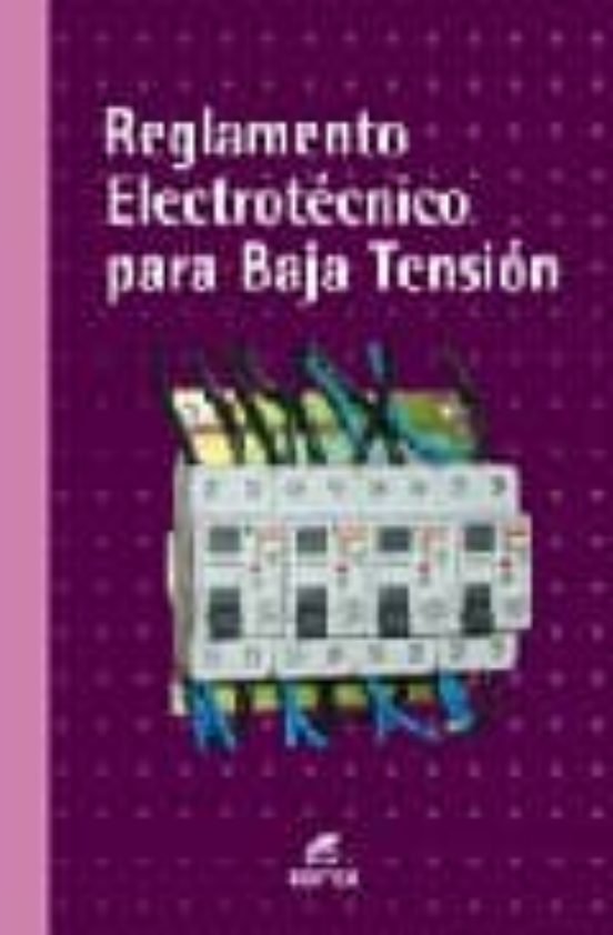 Reglamento Electrotecnico Para Baja Tension