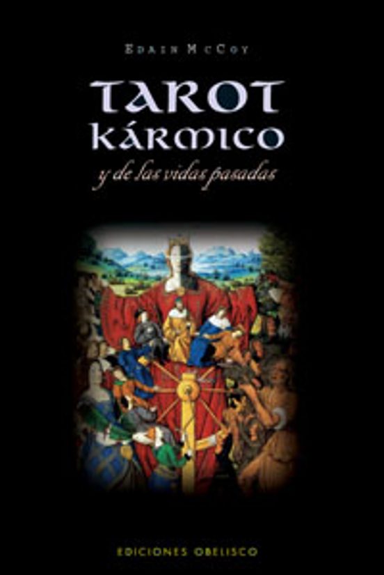 Tarot Karmico Y Las Vidas Pasadas