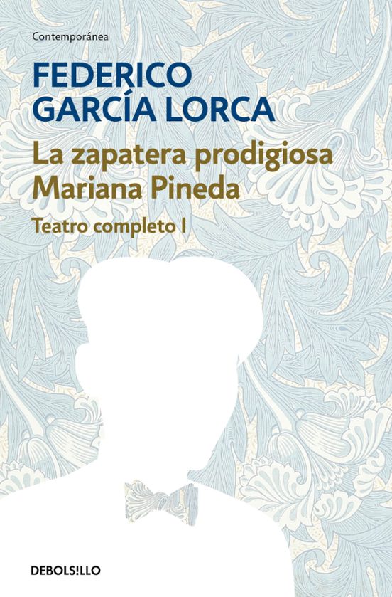 Teatro Completo : Mariana Pineda; Tragicomedia De Don Crist Obal
