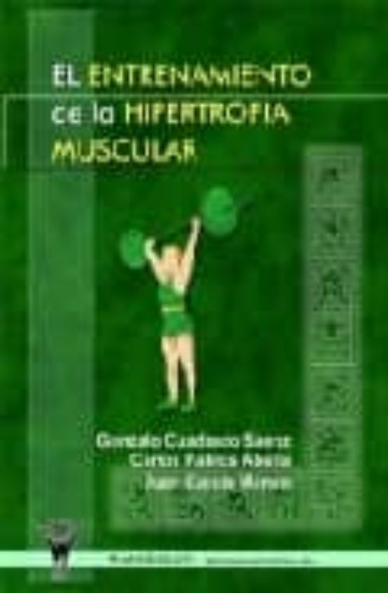 El Entrenamiento De La Hipertrofia Muscular