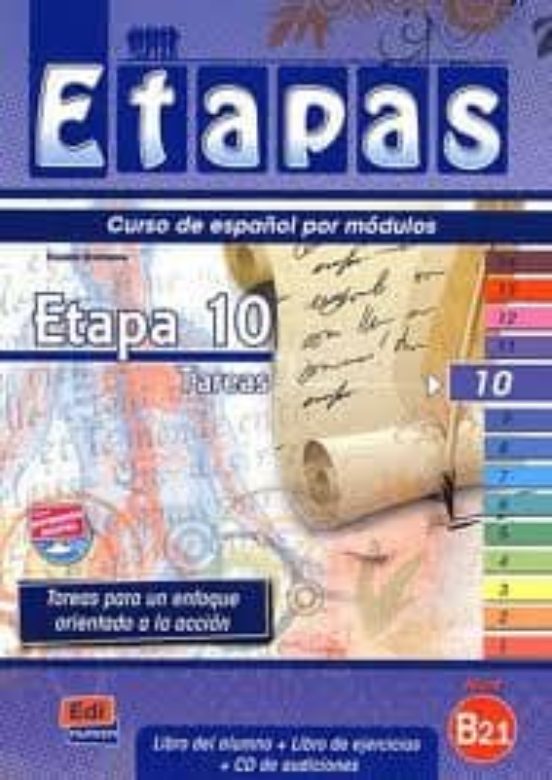 Etapas 10 Tareas. Nivel B2.1.: Libro Del Alumno+ Ejercicios+ Cd