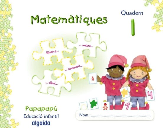 Iniciación A Las Matemáticas 1. . Valenciano Educación Infan