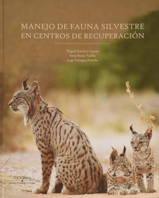 Manejo De Fauna Silvestre En Centros De Recuperación