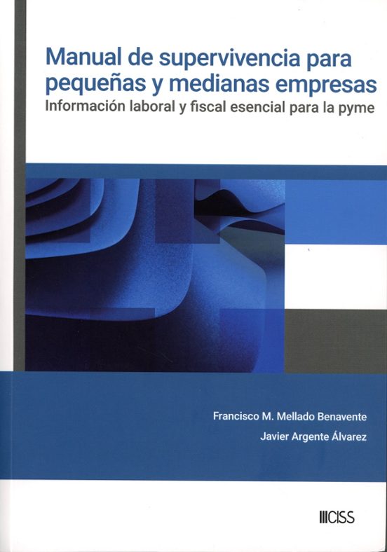 Manual de supervivencia para pequeñas y medianas empresas